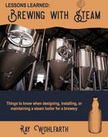 Lessons Learned: Brewing with Steam
