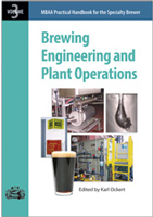 Practical Handbook for the Specialty Brewer: Brewing, Engineering, and Plant Operations, Volume 3