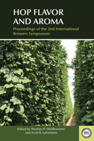 Hop Flavor and Aroma: Proceedings of the 2nd International Brewers Symposium